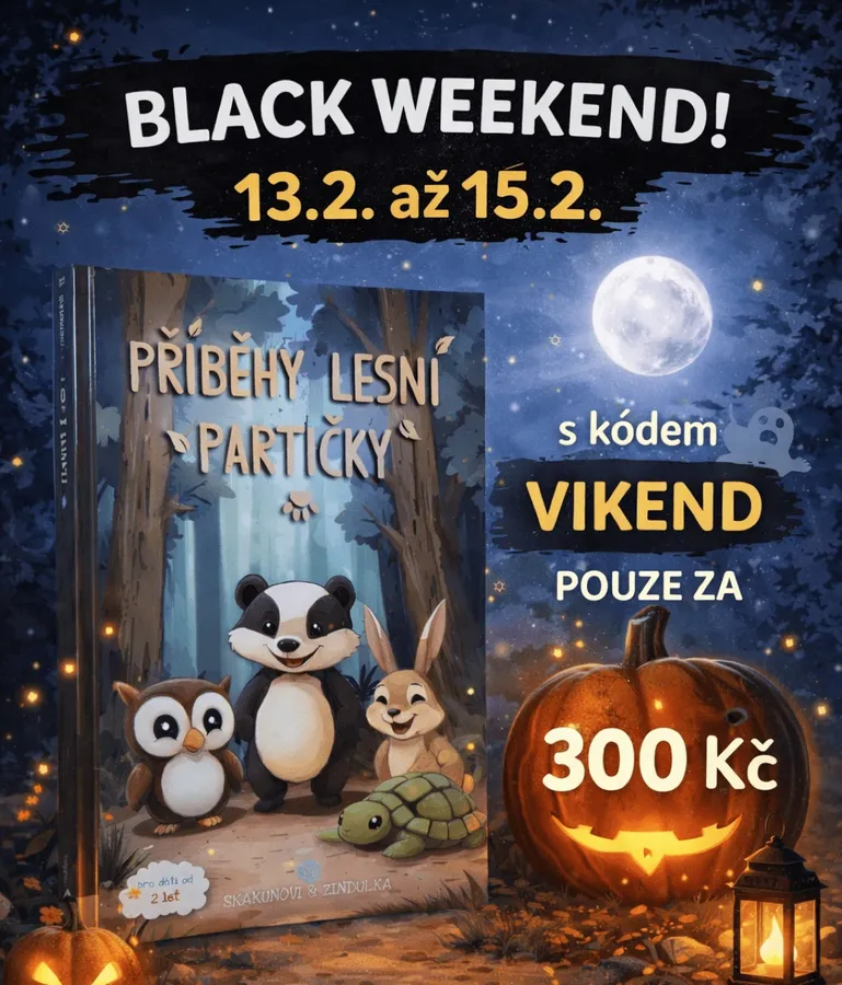 Propagační grafika Black Weekend ke knize Příběhy lesní partičky za 300 Kč
